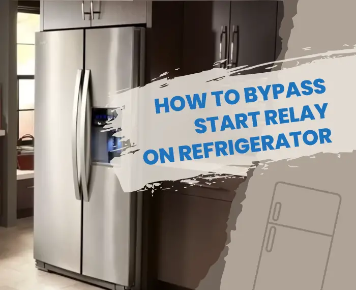How To Bypass Start Relay On Refrigerator